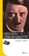 Hitler'in Psikopatolojisi  - Walter C. Langer - Ana Fikri