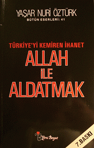 "Kur’an, “Allah ile aldatılmayın!