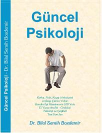 Güncel Psikoloji - Dr. Bilal Semih Bozdemir