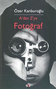 A’dan Z’ye Fotoğraf