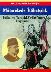 Mütarekede İttihatçılık