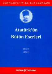 Atatürk''ün Bütün Eserleri 11