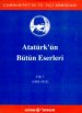 Atatürk'ün Bütün Eserleri 1