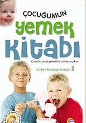 Çocuğumun Yemek Kitabı