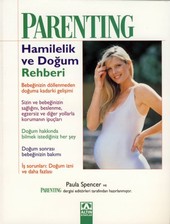 Parenting: Hamilelik ve Doğum Rehberi