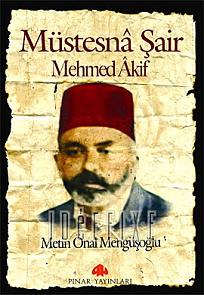 Müstesnâ Şair Mehmed Âkif