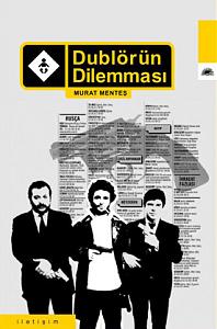 Dublörün Dilemması