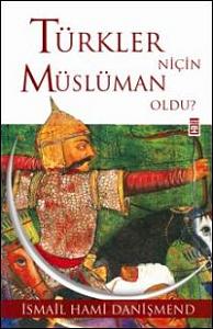 Türkler nicin müslüman oldu kitap