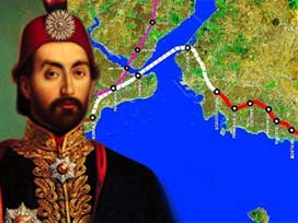 Abdulmecid'in 'Boğaz' rüyası gerçek oluyor